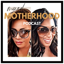 TRAILER - Welcome to the Mixed Motherhood Podcast