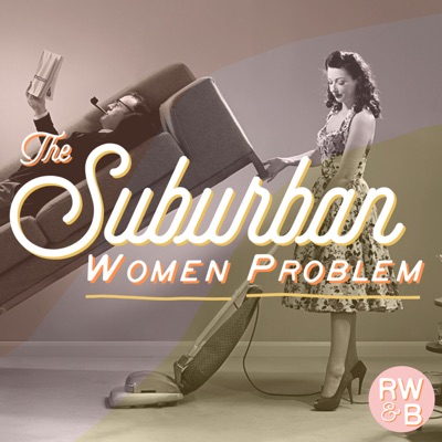 The Suburban Women Problem The Suburban Women Problem
