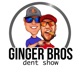 The Ginger Bros podcast