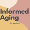 Informed Aging artwork