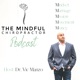 The Mindful Chiropractor - Chiropractic Mastery Unleashed