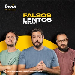 T4 E32 - Assim nasce o hino de Falsos Lentos