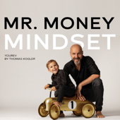 MR MONEY MINDSET - Thomas Kogler