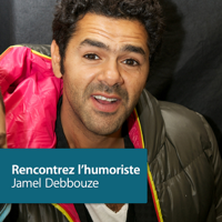Jamel Debbouze: Rencontrez l’humoriste podcast
