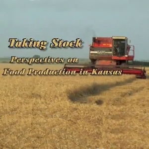 “Taking Stock: Perspectives on Food Production in Kansas” - Taking Stock cover