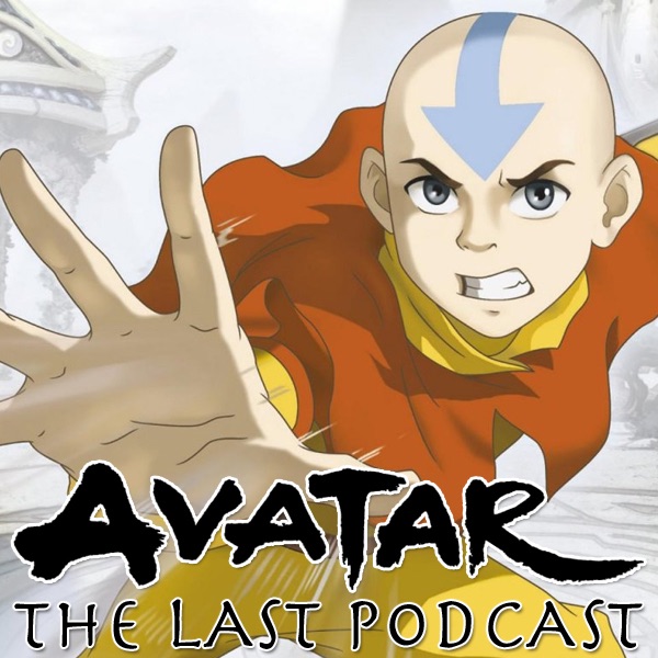 Avatar: The Last Podcast image