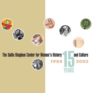 15th Anniversary Celebration: Sallie Bingham Center for Women's History & Culture  [10-30-2003]