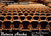 Butaca Ancha (Podcast) - www.poderato.com/butacaancha podcast