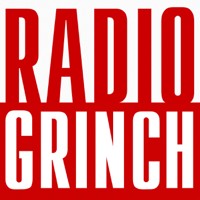 Radio Grinch podcast
