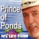 Prince of Ponds on Pet Life Radio (PetLifeRadio.com)
