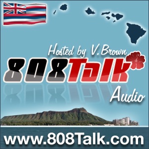808Talk : Hawaii Podcast ハワイポッドキャスト