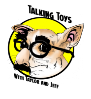 Talking Toys With Taylor and Jeff podcast