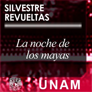 La noche de los mayas