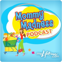 Mommy Madness podcast