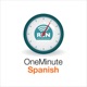 One Minute Spanish