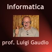 Informatica - Luigi Gaudio