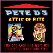Pete D's Attic Of Hits podcast