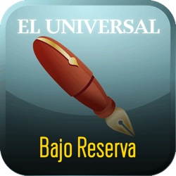 Bajo Reserva - Podcast El Universal