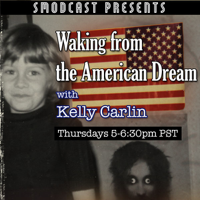 Waking from the American Dream podcast