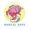 Mental Reps Podcast artwork