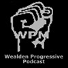 Wealden Progressive Podcast artwork