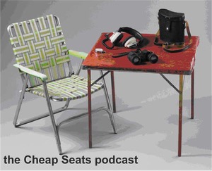 The Cheap Seats podcast
