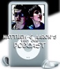 Matthew & Aaron's Very Own Podcast artwork