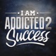 Addicted2Success