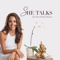 SHE Talks