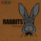 RABBITS
