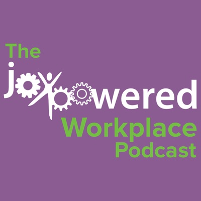 The JoyPowered Workspace Podcast The JoyPowered Workspace Podcast