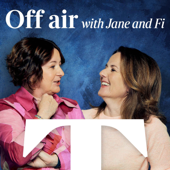 Off Air... with Jane and Fi - The Times