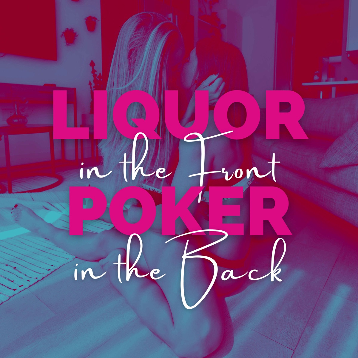 1. The Season Premiere – Liquor in the Front, Poker in the Back ...