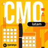 CMO Latam - Naranja Media Podcasts
