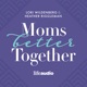 Moms Better Together