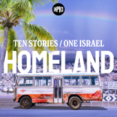 Homeland: Ten Stories, One Israel - Unpacked