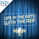 Life In The Arts With The REP