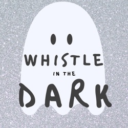 Whistle in the Dark