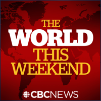 The World this Weekend podcast