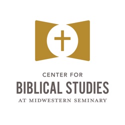 The Center for Biblical Studies Podcast