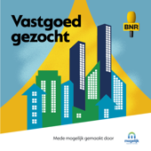 Vastgoed Gezocht | BNR - BNR Nieuwsradio