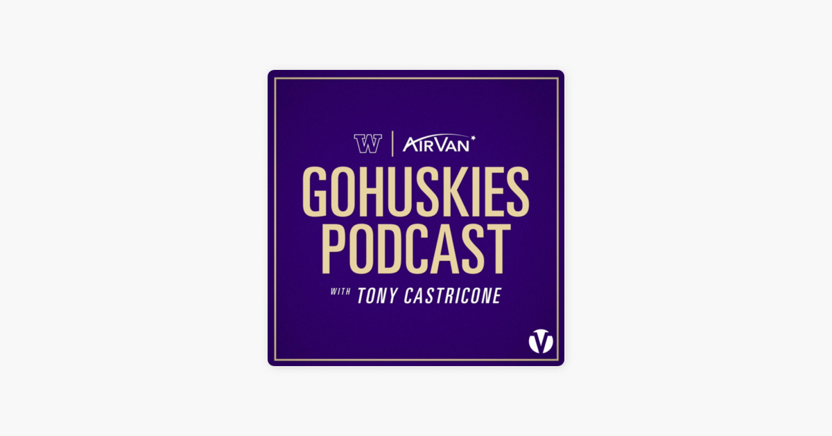 ‎Go Huskies Podcast Husky Football Coaches Show 9722 on Apple Podcasts