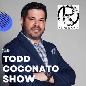 Todd Coconato Show — Remnant News