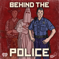 Behind the Police podcast