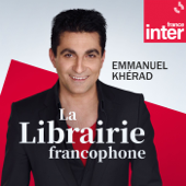 La Librairie francophone - France Inter