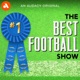 The Best Football Show