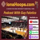 IonaHoops.com Podcast with Guy Falotico