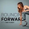 Bouncing Forward with Amy Purdy