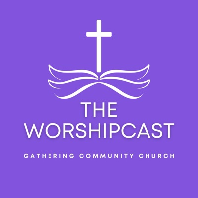 The WorshipCast The WorshipCast