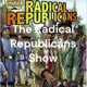 THE RADICAL REPUBLICANS LIVE SHOW